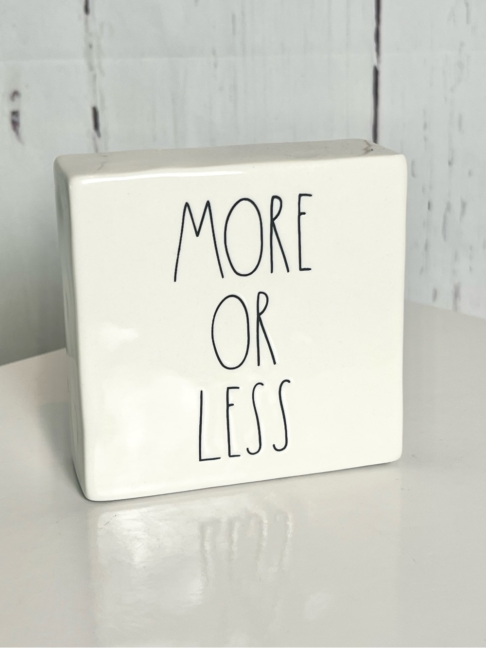 Rae Dunn Decor LESS IS MORE, MORE OR LESS Desk Plaque Sign Square Accent
